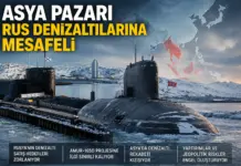 Asya Pazarı Rus Denizaltılarına Mesafeli