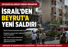 İsrail'den Beyrut'a Yeni Saldırı