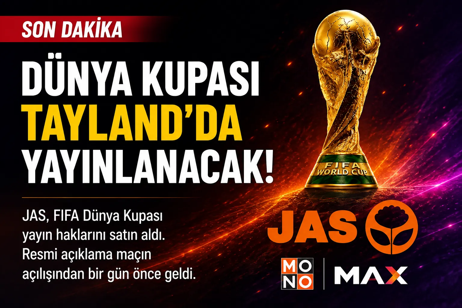 JAS Dünya Kupası Yayın Hakkını Aldı