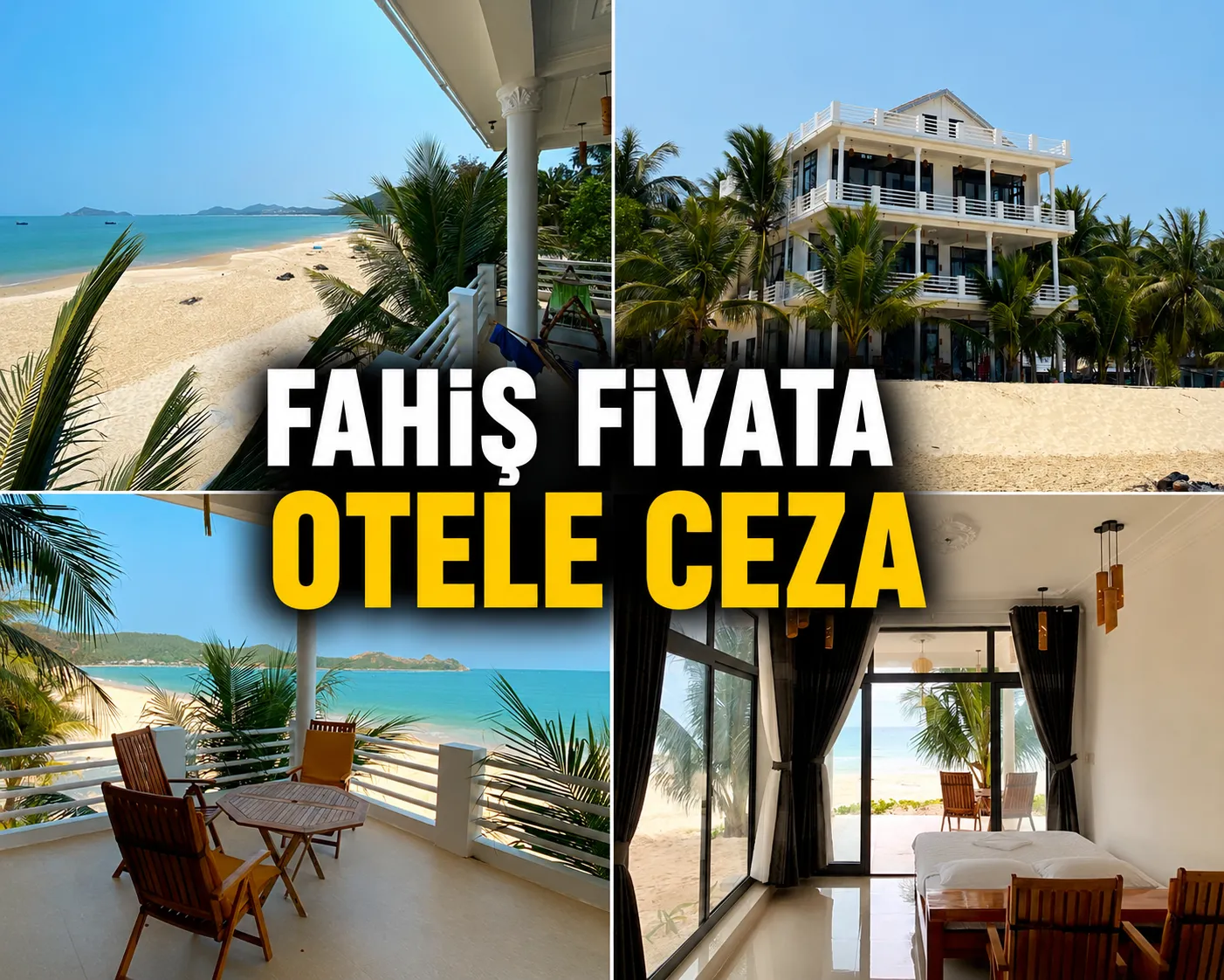 Phu Yen'deki Otele Fahiş Fiyat Cezası
