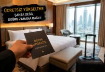 Ücretsiz Oda Yükseltmesi