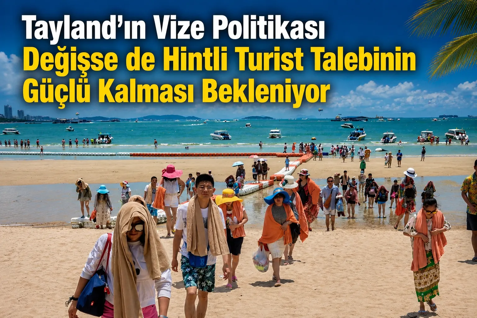 Vize Değişikliği Hintli Turistleri Durduramayacak