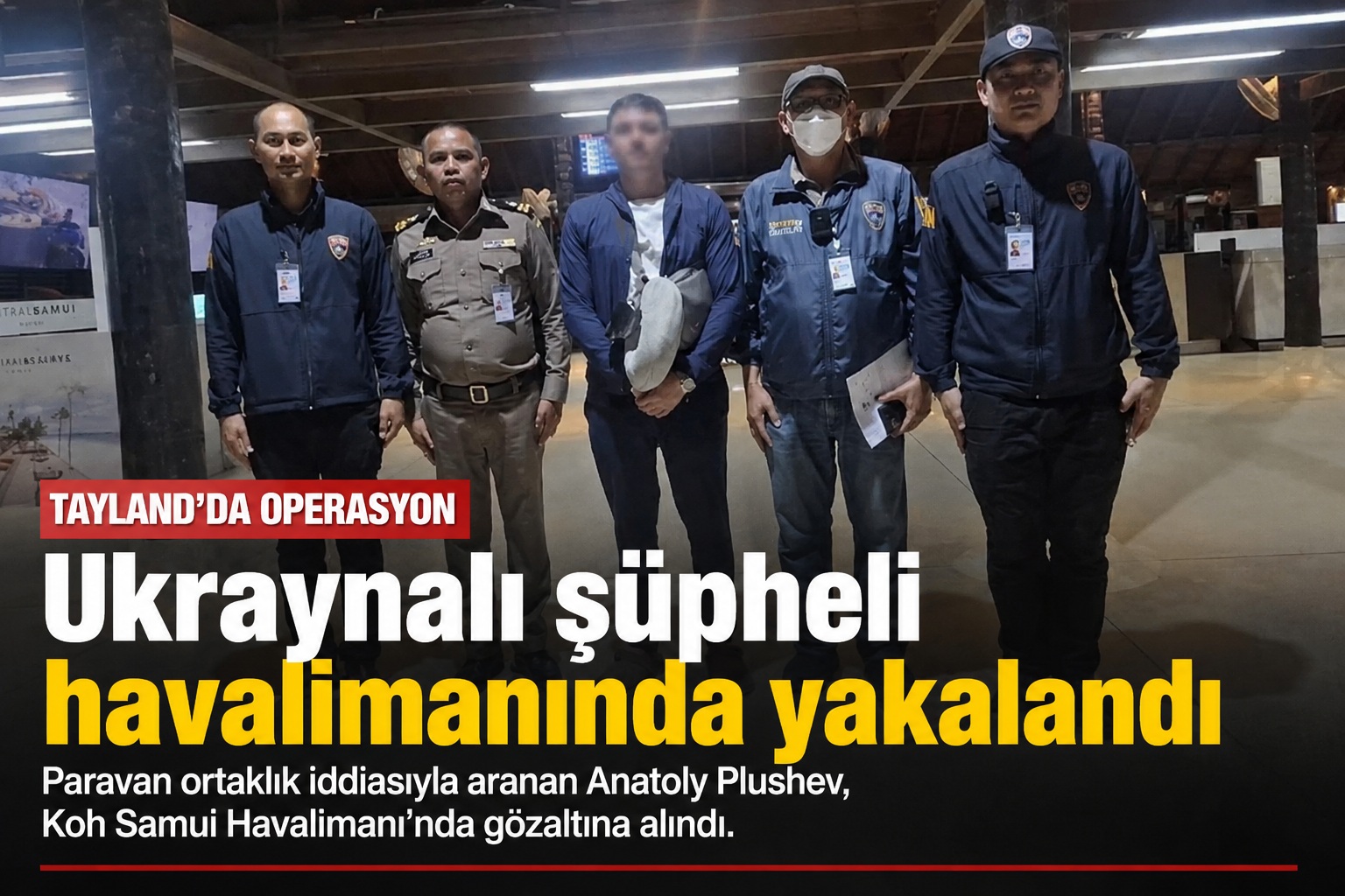 Ukraynalı zanlı yakalandı